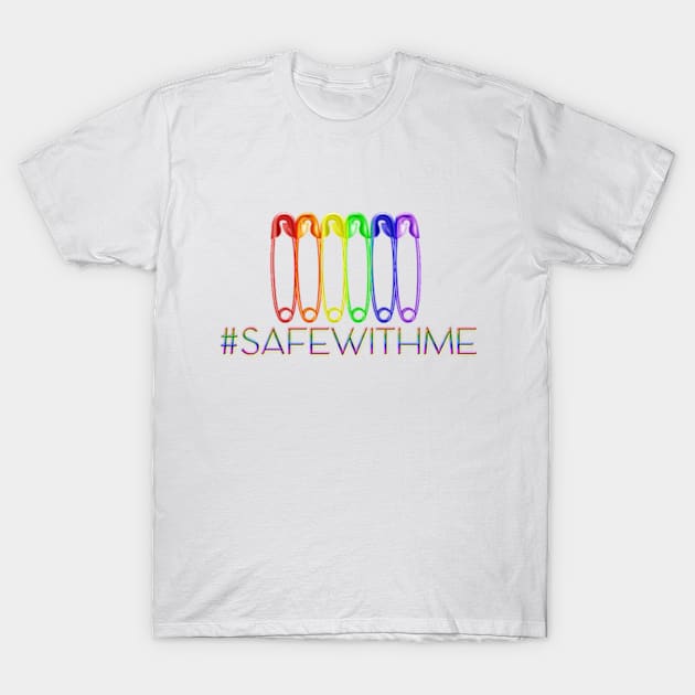 You're Safe With Me T-Shirt by sarcasmandadulting